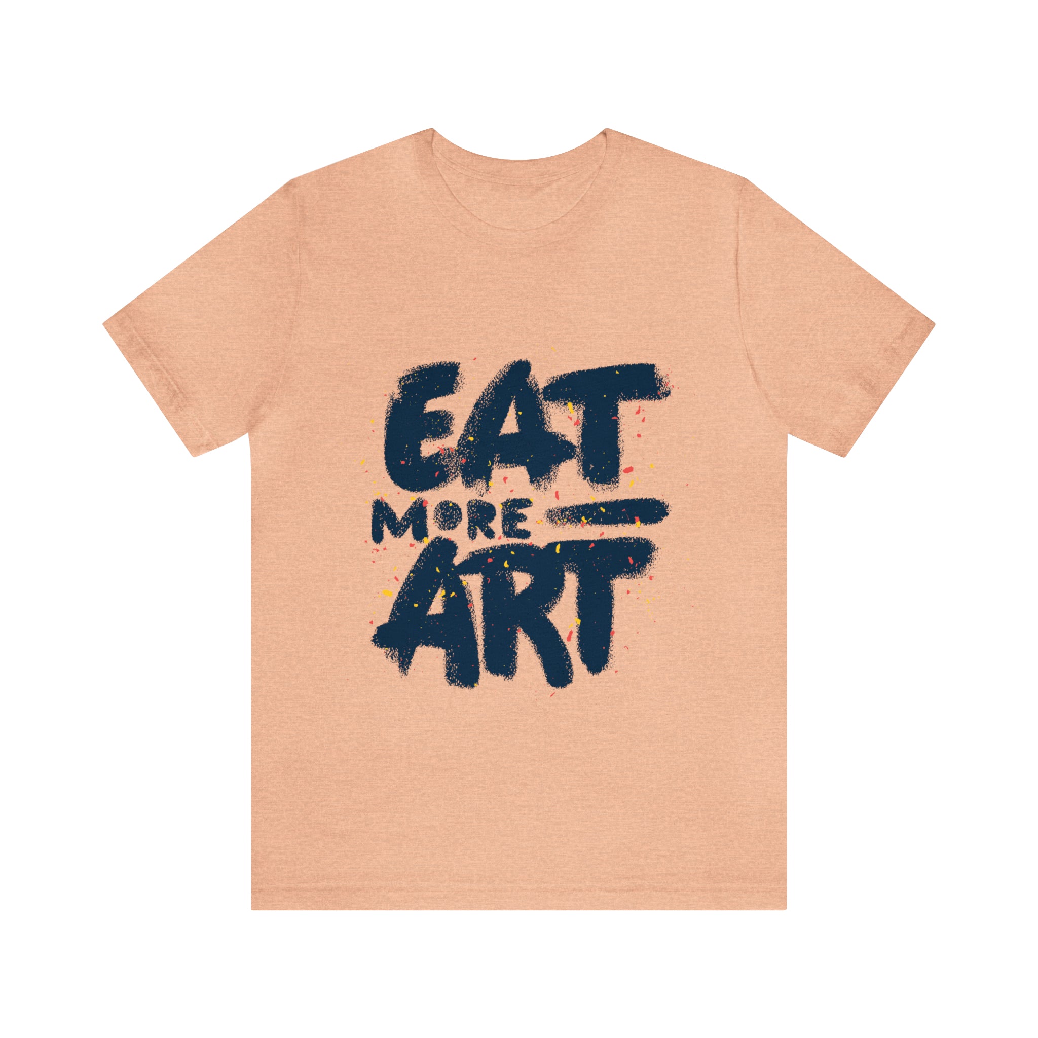 Eat More Art (Graphic) - Unisex T-Shirt