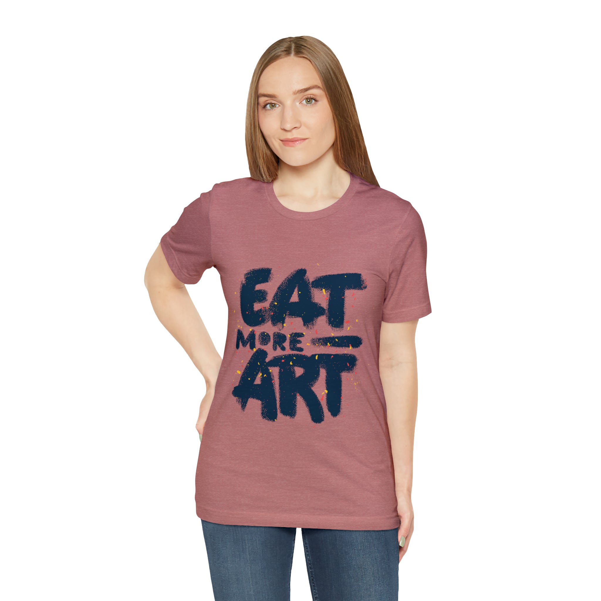 Eat More Art (Graphic) - Unisex T-Shirt