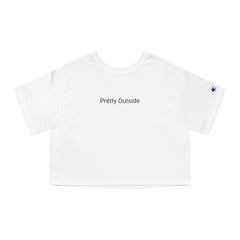 Pretty Outside (Slogan Print) - Women Cropped T-Shirt