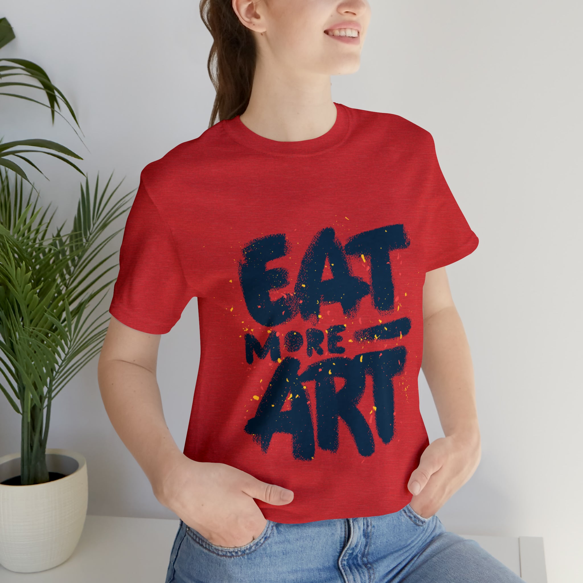 Eat More Art (Graphic) - Unisex T-Shirt