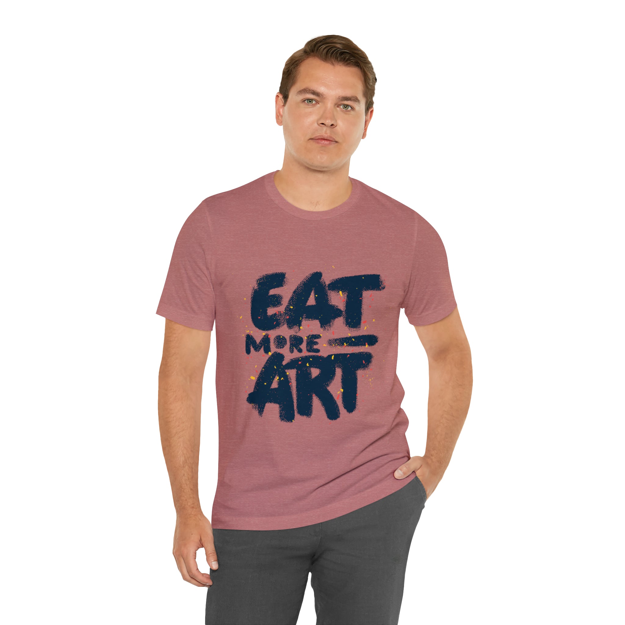 Eat More Art (Graphic) - Unisex T-Shirt