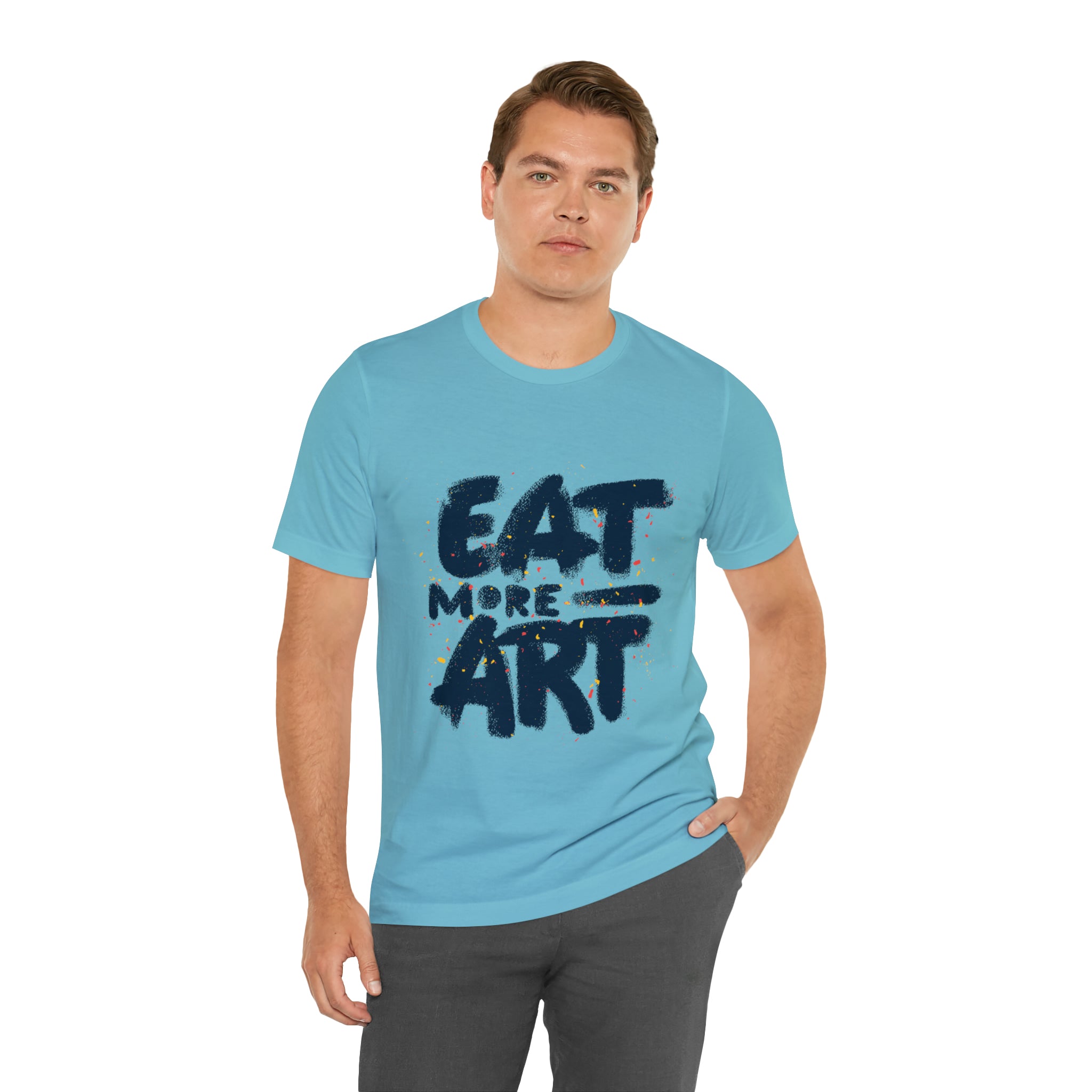 Eat More Art (Graphic) - Unisex T-Shirt