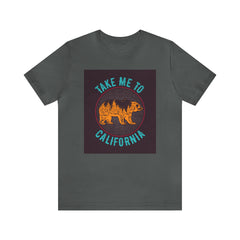 Take Me To California (Graphic) - Unisex T-Shirt