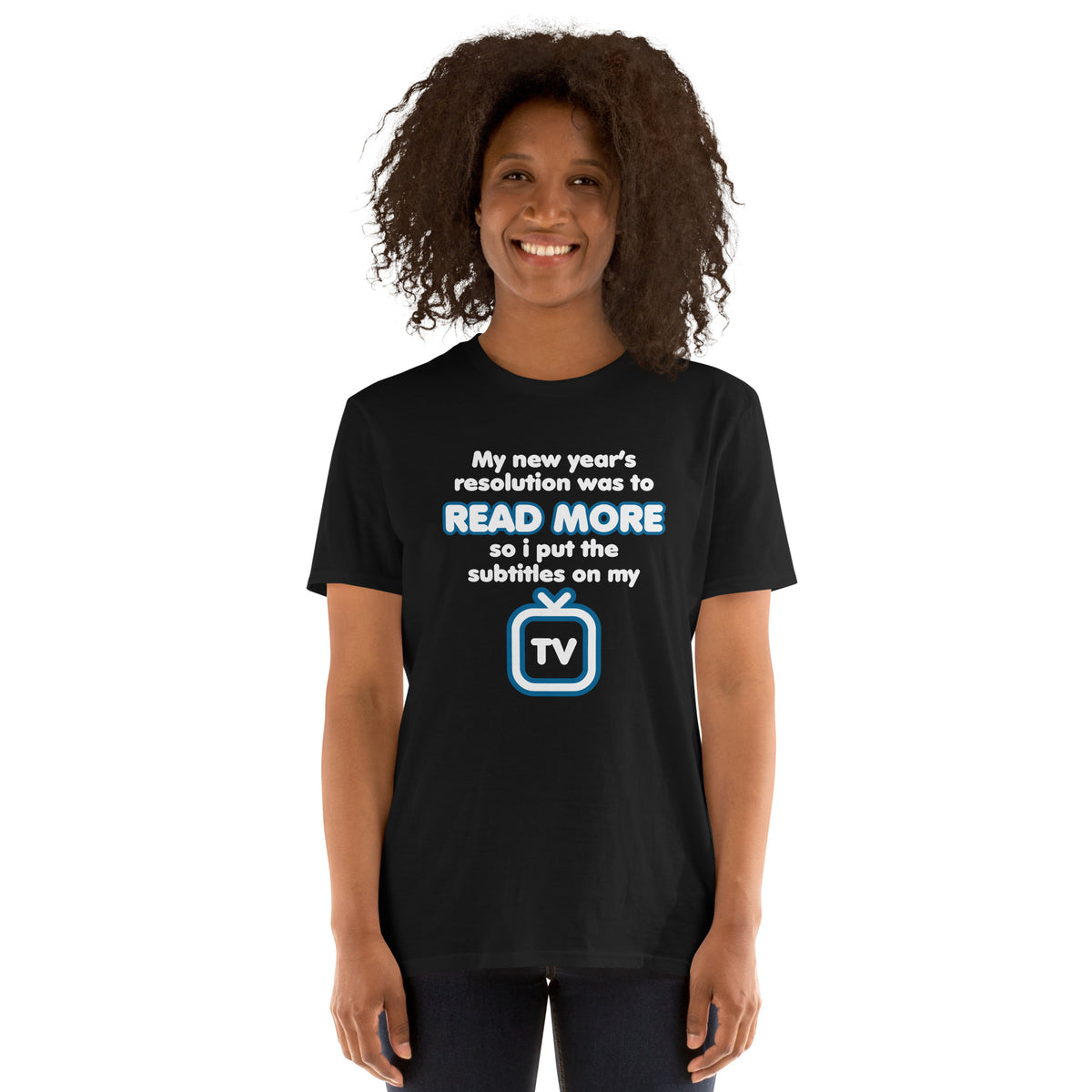 New Year's Resolution - Short-Sleeve Unisex T-Shirt