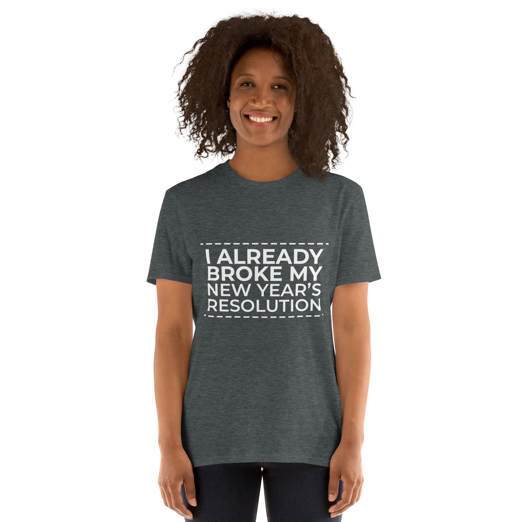 New Year's Resolution - Short-Sleeve Unisex T-Shirt