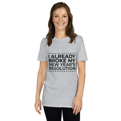 New Year's Resolution - Short-Sleeve Unisex T-Shirt