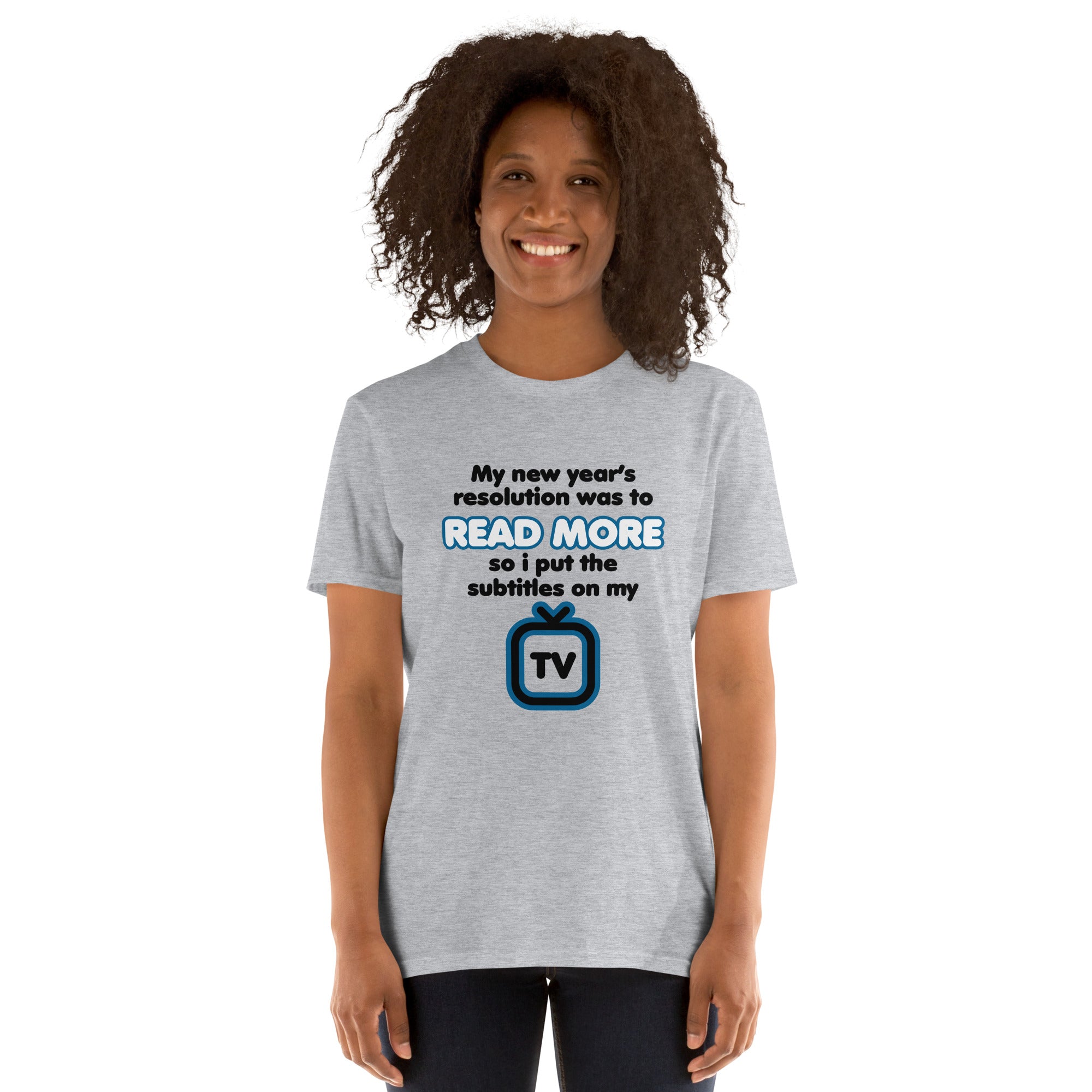 New Year's Resolution - Short-Sleeve Unisex T-Shirt