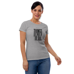 Women's Basic Tee - Make Things Happen!