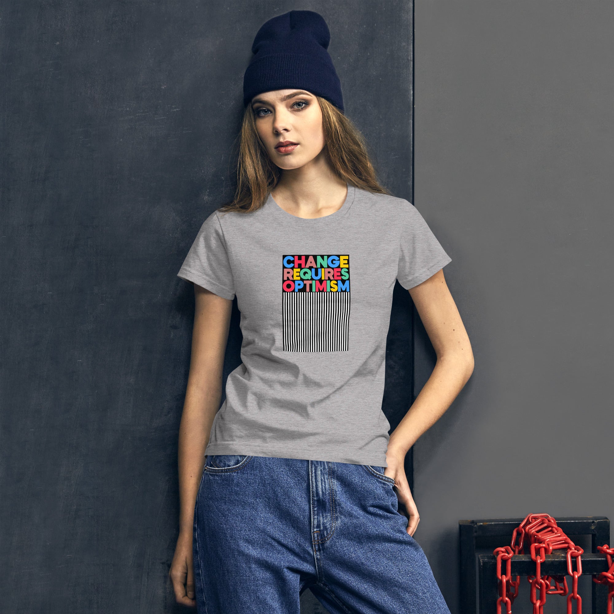 Women's Basic Tee - Change Requires Optimism!