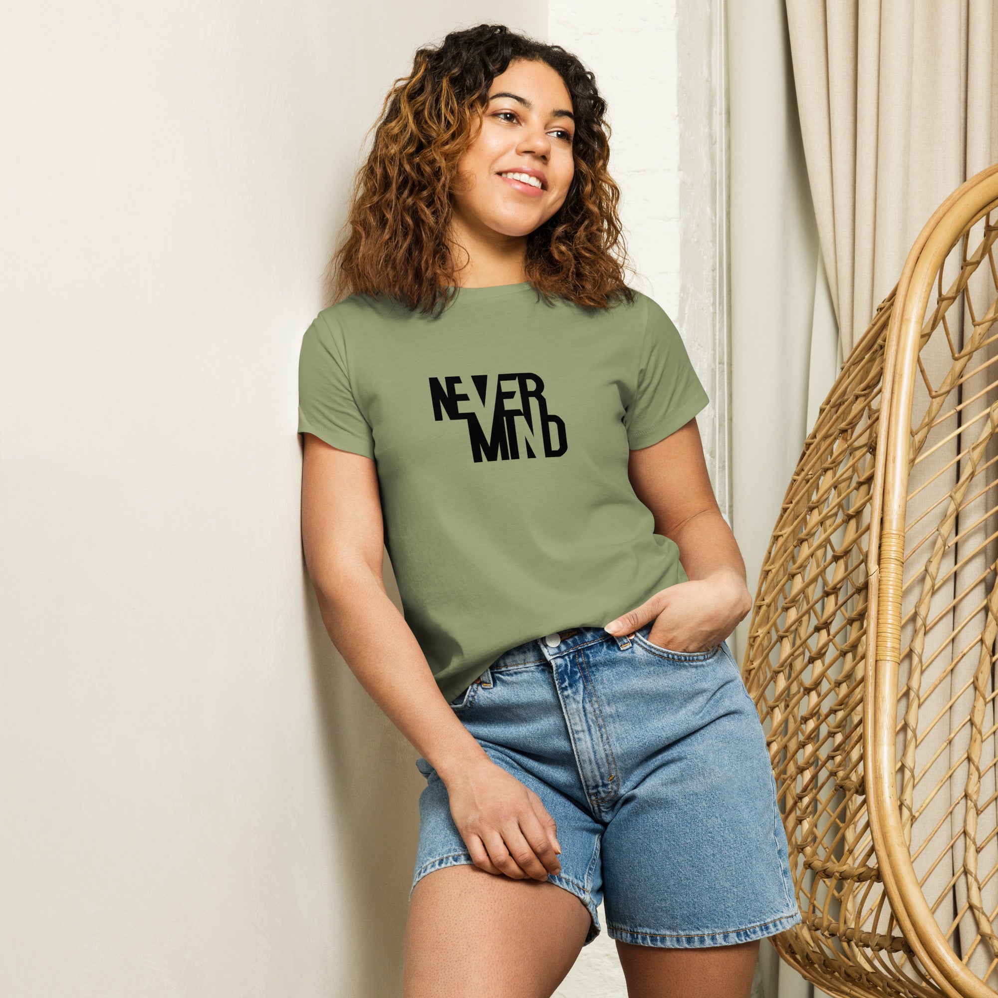 Women’s Basic Tee - Never Mind!