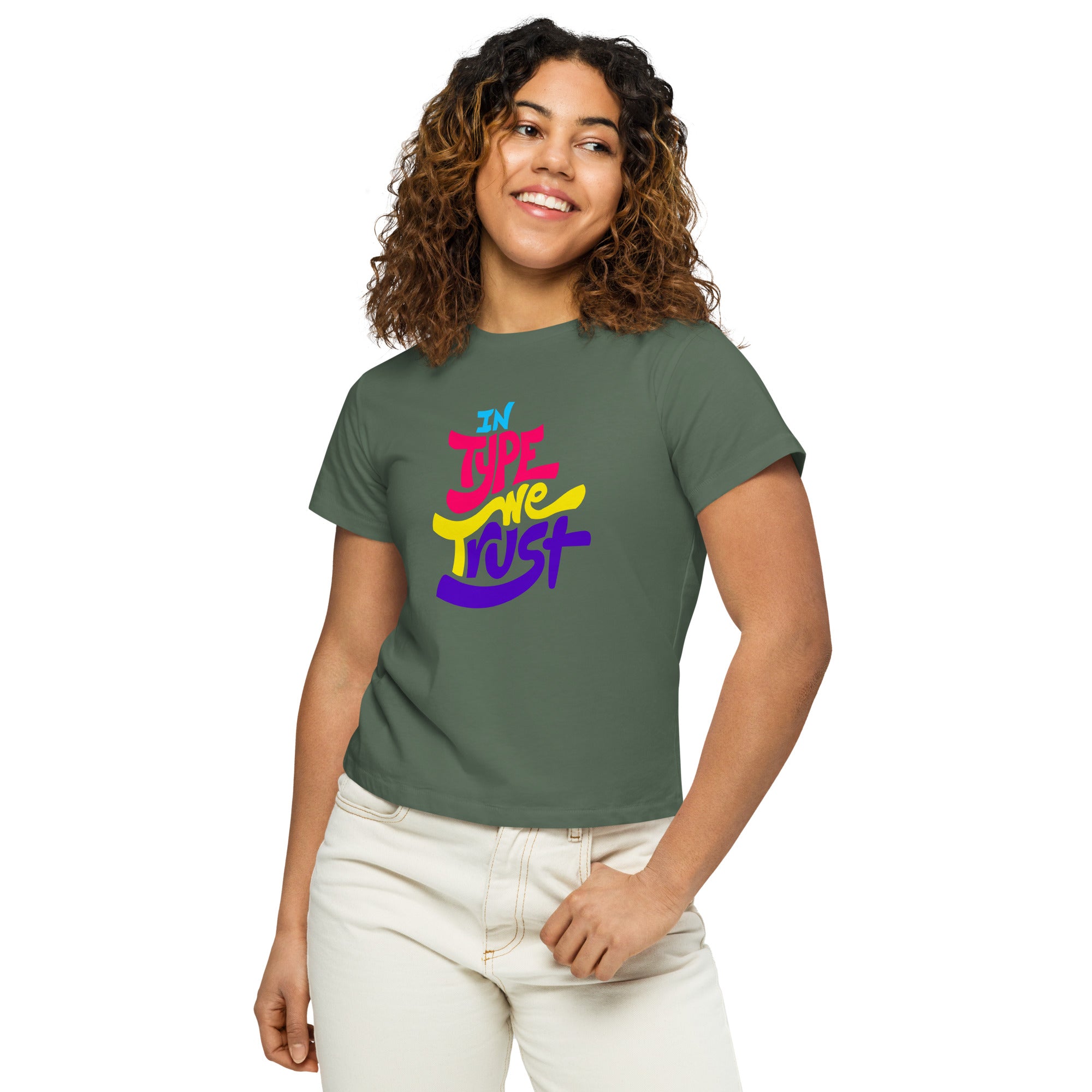 Women’s Basic Tee - In Type We Trust!